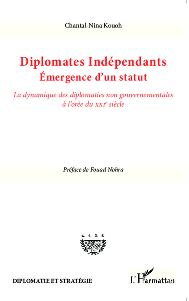 Image de Diplomates indépendants. Emergence d'un statut