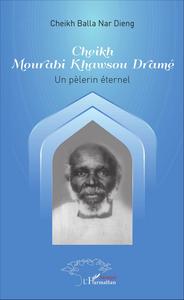 Image de Cheikh Mourabi Khawsou Dramé