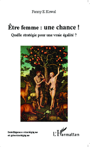 Image de Etre femme : une chance !