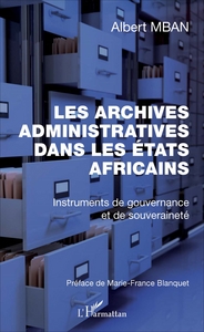 Picture of Archives administratives dans les Etats Africains (Les)