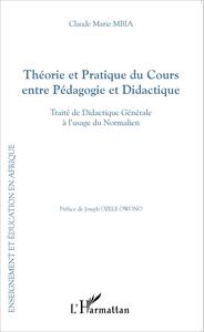 Image de Théorie et Pratique du Cours entre Pédagogie et Didactique