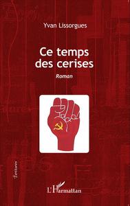 Image de Ce temps des cerises