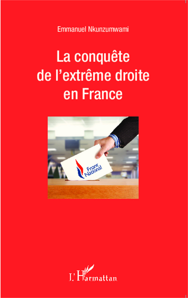 Image de La conquête de l'extrême droite en France