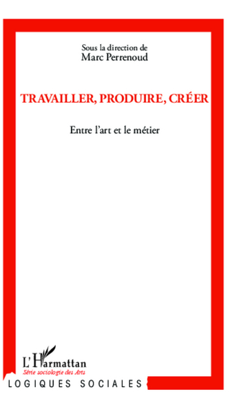 Picture of Travailler, produire, créer