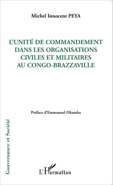 Picture of L'unité de commandement dans les organisations civiles et militaires au Congo-Brazzaville