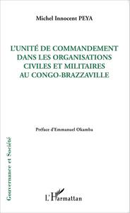 Picture of L'unité de commandement dans les organisations civiles et militaires au Congo-Brazzaville