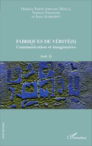 Picture of Fabriques de vérité(s)