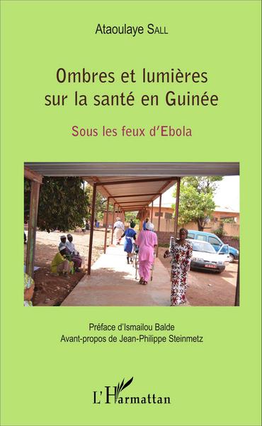 Image de Ombres et lumières sur la santé en Guinée