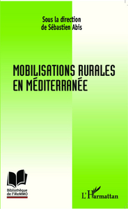 Image de Mobilisations rurales en Méditerranée