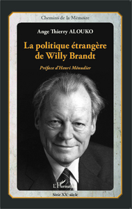 Image de La politique étrangère de Willy Brandt