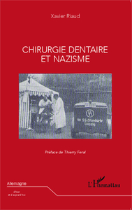 Picture of Chirurgie dentaire et nazisme