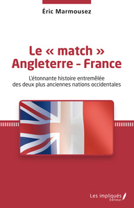 Image de Le « match » Angleterre - France