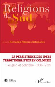 Picture of La persistance des idées traditionalistes en Colombie
