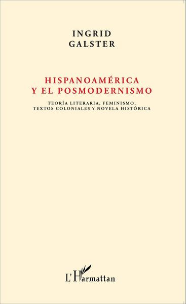 Picture of Hispanoamérica y el posmodernismo