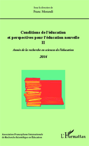 Image de Conditions de l'éducation et perspectives pour l'éducation nouvelle II