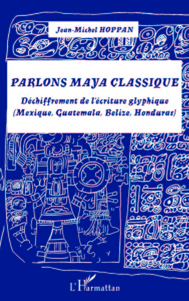 Image de Parlons maya classique