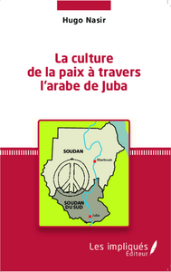 Picture of La culture de la paix à travers l'arabe de Juba