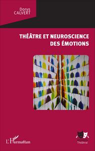 Image de Théâtre et neuroscience des émotions