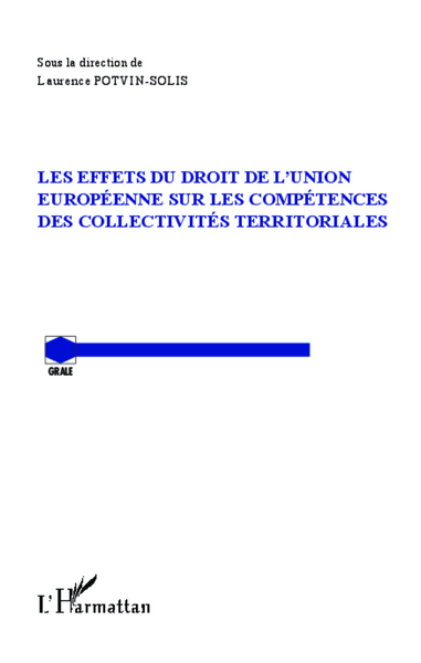 Picture of Les effets du droit de l'Union Européenne sur les compétences des collectivités territoriales