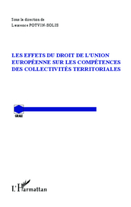 Picture of Les effets du droit de l'Union Européenne sur les compétences des collectivités territoriales