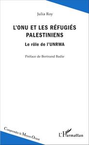 Image de L'ONU et les réfugiés palestiniens