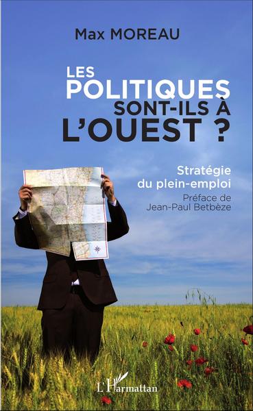 Image de Les politiques sont-ils à l'ouest ?