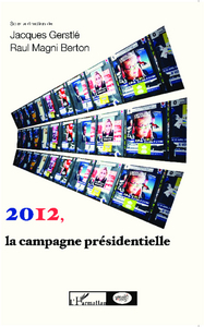 Image de 2012, la campagne présidentielle