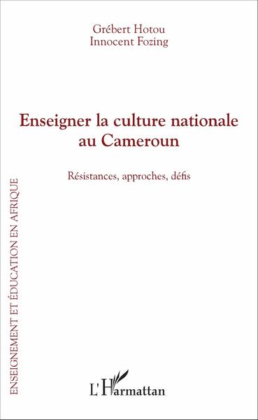 Image de Enseigner la culture nationale au Cameroun