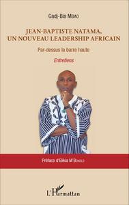 Picture of Jean-Baptiste Natama, un nouveau leadership africain