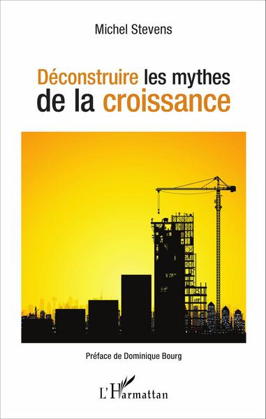 Picture of Déconstruire les mythes de la croissance