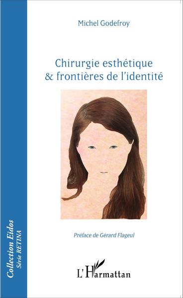 Image de Chirurgie esthétique & frontières de l'identité