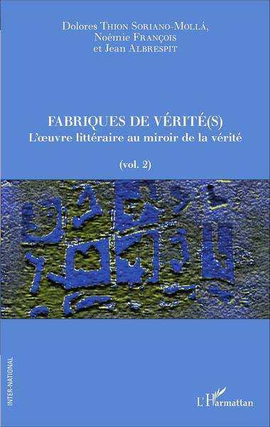 Picture of Fabriques de vérité(s)