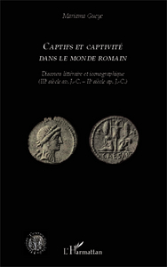 Picture of Captifs et captivité dans le monde romain
