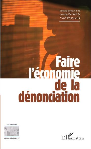 Picture of Faire l'économie de la dénonciation