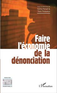 Picture of Faire l'économie de la dénonciation