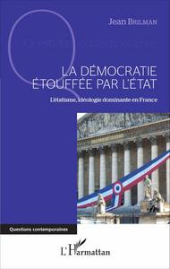 Picture of La démocratie étouffée par l'État