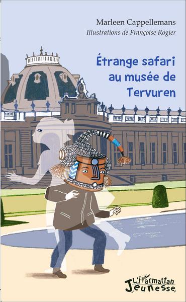 Picture of Etrange safari au musée de Tervuren