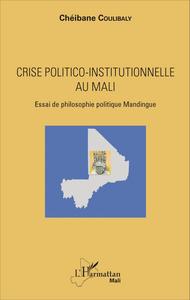 Image de Crise politico-institutionnelle au Mali