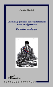 Image de Hommage politique aux soldats français morts en Afghanistan