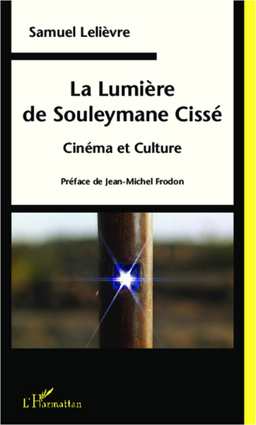 Image de La Lumière de Souleymane Cissé
