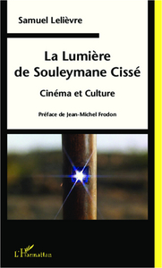 Image de La Lumière de Souleymane Cissé