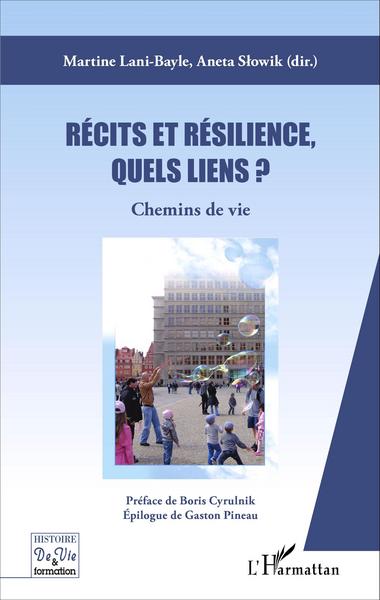 Picture of Récits et résilience, quels liens ?