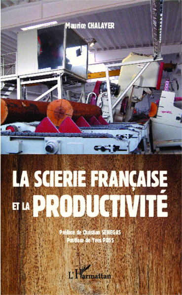 Picture of La scierie française et la productivité