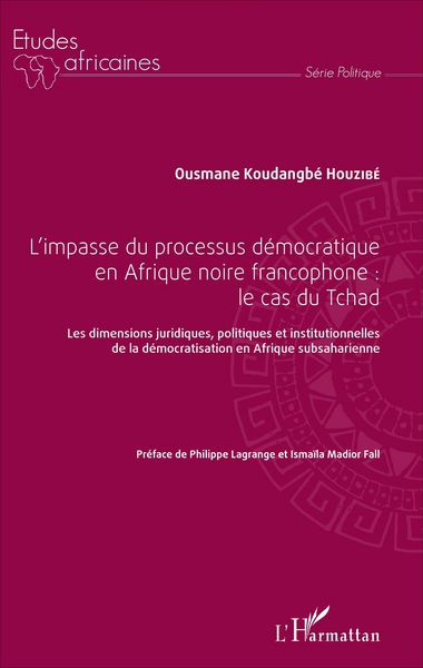 Picture of L'impasse du processus démocratique en Afrique noire francophone : le cas du Tchad