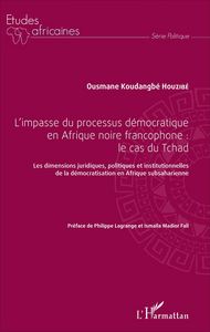 Picture of L'impasse du processus démocratique en Afrique noire francophone : le cas du Tchad