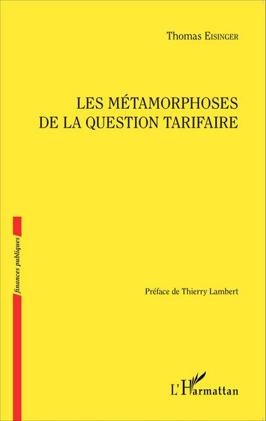 Picture of Les métamorphoses de la question tarifaire