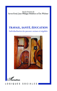 Image de Travail, Santé, Education