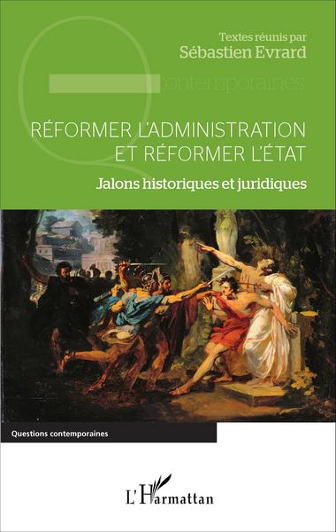 Image de Réformer l'administration et réformer l'État