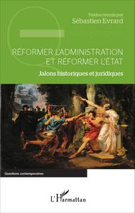 Image de Réformer l'administration et réformer l'État
