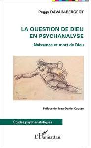 Picture of La question de Dieu en psychanalyse